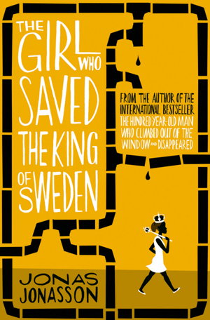Cover art for The Girl Who Saved the King of Sweden