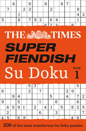 Cover art for The Times Super Fiendish Su Doku Book 1