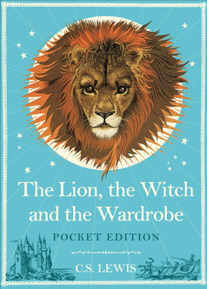 Cover art for The Lion, the Witch and the Wardrobe: Pocket Edition