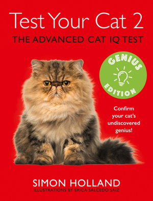 Cover art for Test Your Cat 2 Genius Edition Confirm Your Cat's Undiscovered Genius!
