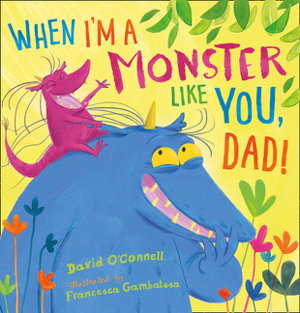 Cover art for When I'm a Monster Like You, Dad