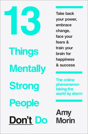 Cover art for 13 Things Mentally Strong People Don't Do