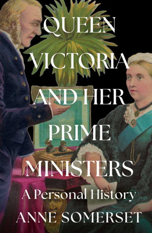 Cover art for Queen Victoria and her Prime Ministers