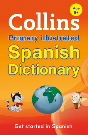 Cover art for Collins Primary Illustrated Spanish Dictionary