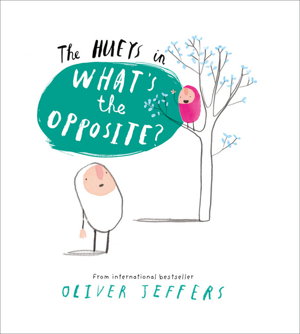 Cover art for The Hueys - What's The Opposite?