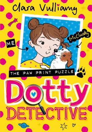 Cover art for Dotty Detective (2) Dotty Detective and The Pawprint Puzzle