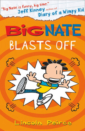 Cover art for Big Nate - Big Nate Blasts Off