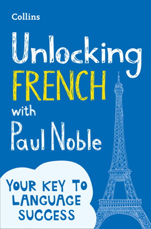 Cover art for Unlocking French with Paul Noble