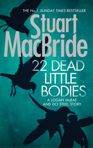 Cover art for 22 Dead Little Bodies (A Logan and Steel short novel)