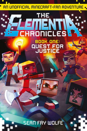 Cover art for The Elementia Chronicles 1 The Quest For Justice