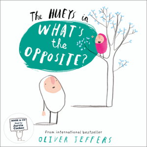 Cover art for The Hueys - What's The Opposite? Book & CD