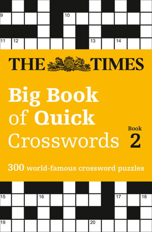 Cover art for The Times Big Book Of Quick Crosswords 2 A Bumper CollectionOf 300 General-Knowledge Puzzles