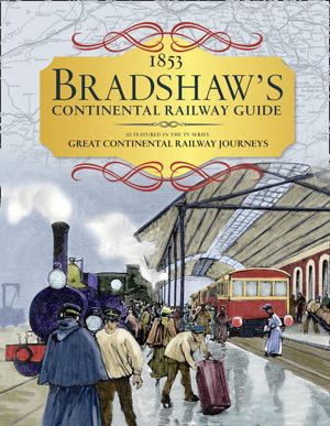 Cover art for Bradshaw's Continental Railway Handbook 1853 Railway Handbook Of Europe