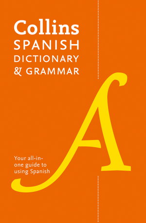 Cover art for Collins Spanish Dictionary And Grammar 120,000 Translations Plus Grammar Tips [Eighth Edition]