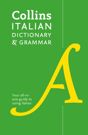Cover art for Collins Italian Dictionary And Grammar 120,000 Translations Plus Grammar Tips [Fourth Edition]