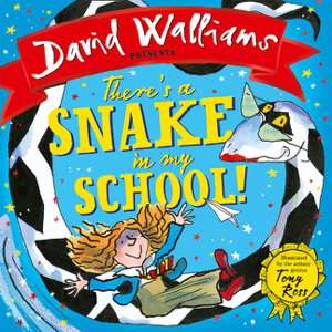 Cover art for There's A Snake In My School!