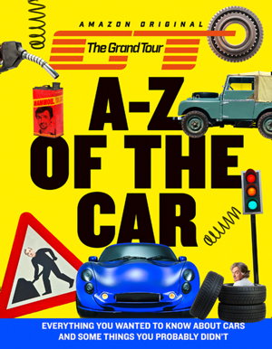 Cover art for The Grand Tour Presents the A to Z of the Car