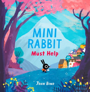Cover art for Mini Rabbit (2) - Mini Rabbit Must Help