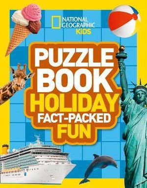 Cover art for Puzzle Book Holiday Brain-tickling quizzes sudokus crosswords and wordsearches (National Geographic Kids Puzzle Books
