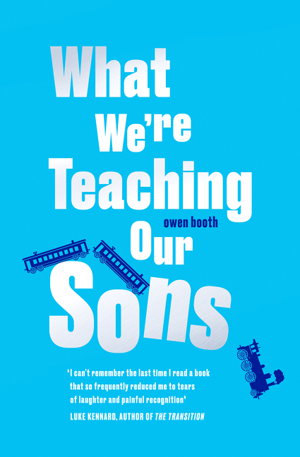 Cover art for What We're Teaching Our Sons