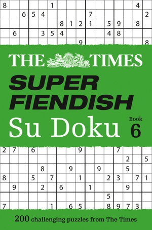 Cover art for The Times Super Fiendish Su Doku Book 6