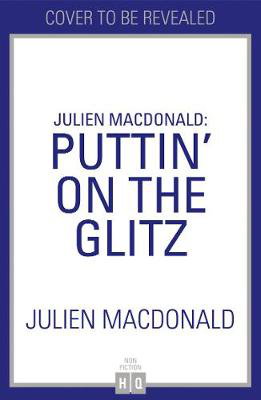 Cover art for Julien Macdonald: Puttin' on the Glitz