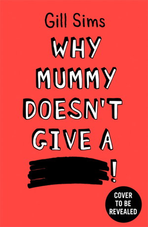 Cover art for Why Mummy Doesn't Give A ...