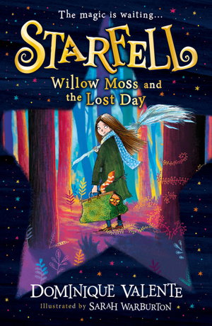 Cover art for Starfell Willow Moss and the Lost Day