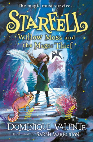 Cover art for Starfell #4 - Willow Moss and the Magic Thief