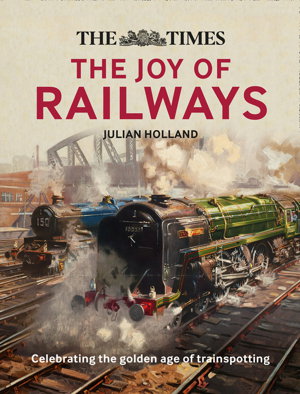 Cover art for Times Lost Joy of Railways