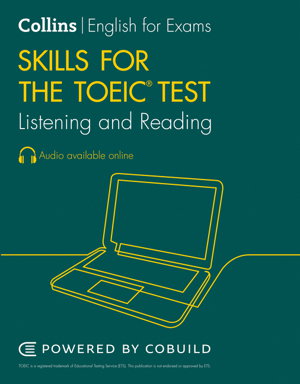 Cover art for Collins English for the Toeic Test - Toeic Listening and Reading Skills:Toeic 750+ (B1+)