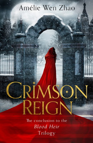 Cover art for Crimson Reign (Blood Heir Trilogy Book 3)