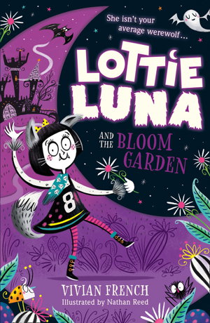 Cover art for Lottie Luna and the Bloom Garden (Lottie Luna 1)