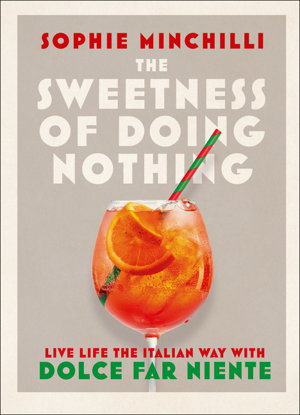 Cover art for The Sweetness of Doing Nothing