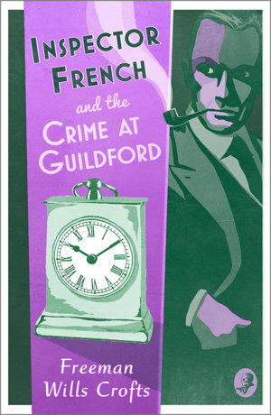 Cover art for Inspector French And The Crime At Guildford