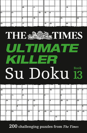 Cover art for The Times Ultimate Killer Su Doku Book 13