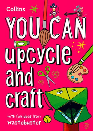 Cover art for You Can Upcycle and Craft