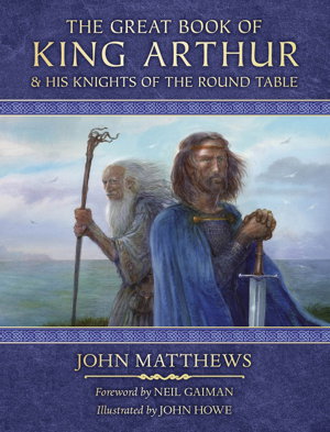 Cover art for Great Book of King Arthur and His Knights of the Round Table