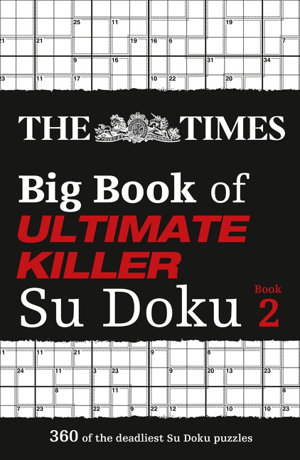 Cover art for The Times Big Book Of Ultimate Killer Su Doku Book 2