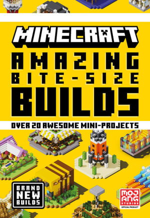 Cover art for Minecraft Amazing Bite-Size Builds