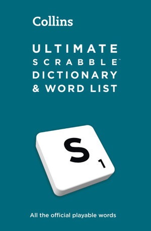 Cover art for Ultimate Scrabble Dictionary and Word List All the Official Playable Words Plus Tips and Strategy 5th Edition