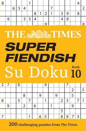 Cover art for The Times Super Fiendish Su Doku Book 10