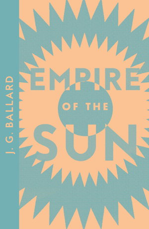 Cover art for Empire of the Sun - Collins Modern Classics