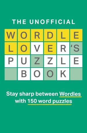 Cover art for The Unofficial Wordle Lover's Puzzle Book