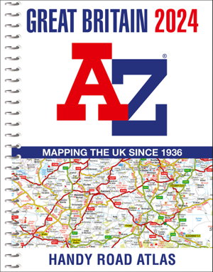 Cover art for Great Britain A-Z Handy Road Atlas 2024 (A5 Spiral)