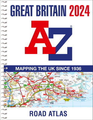 Cover art for Great Britain A-Z Road Atlas 2024 (A4 Spiral)