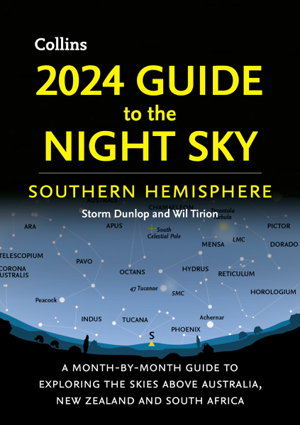 Cover art for 2024 Guide to the Night Sky Southern Hemisphere