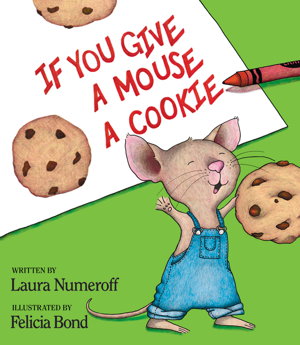 Cover art for If You Give a Mouse a Cookie