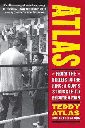 Cover art for Atlas From the Streets to the Ring A Son's Struggle to Become a Man