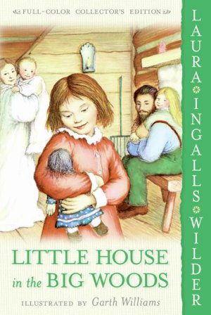 Cover art for Little House in the Big Woods